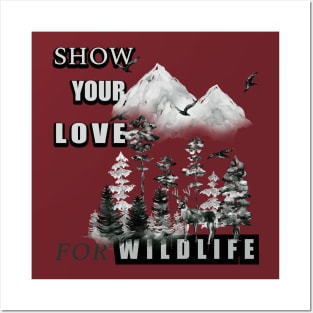 Show your love for wildlife Posters and Art